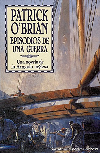 6. Episodios de una guerra (Narrativas históricas)
