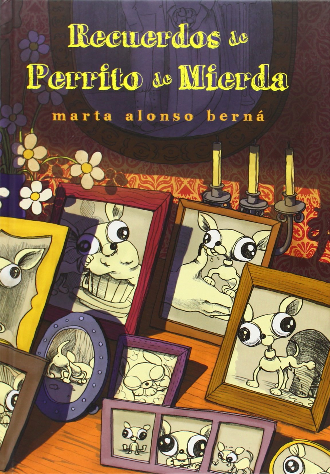 Recuerdos de perrito de mierda (Emociónate)
