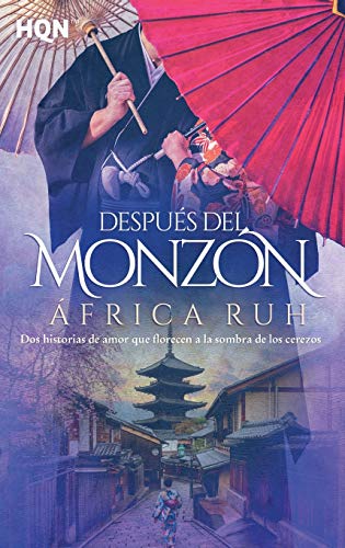 Después Del Monzón: 202 (HQN)