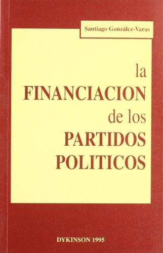 La financiación de los partidos políticos