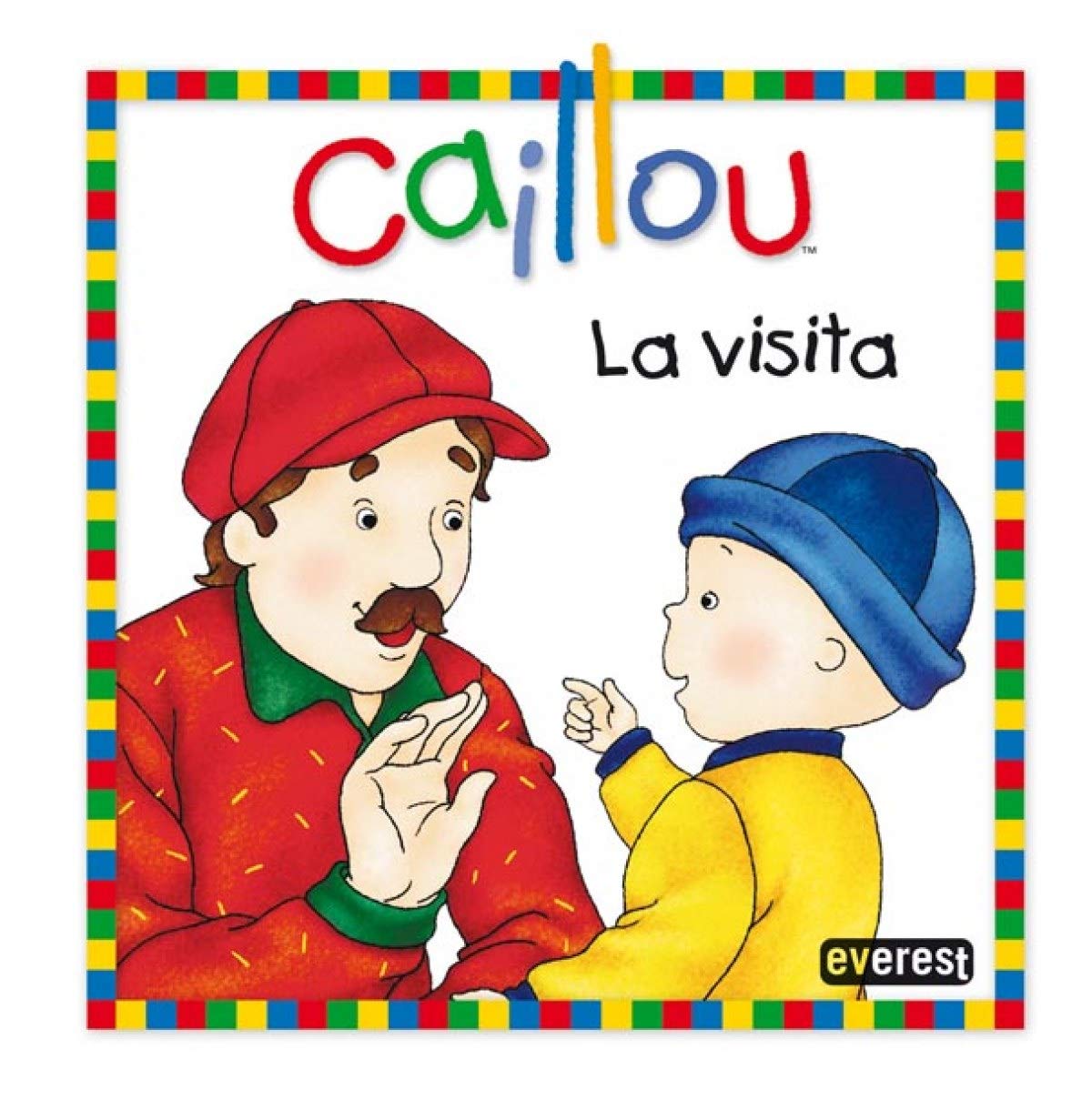Caillou. La visita (Descubre con Caillou)