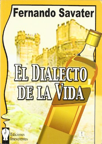 El dialecto de la vida: 13 (Narrativa)