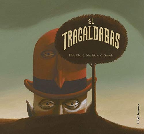 El Tragaldabas (colección O)