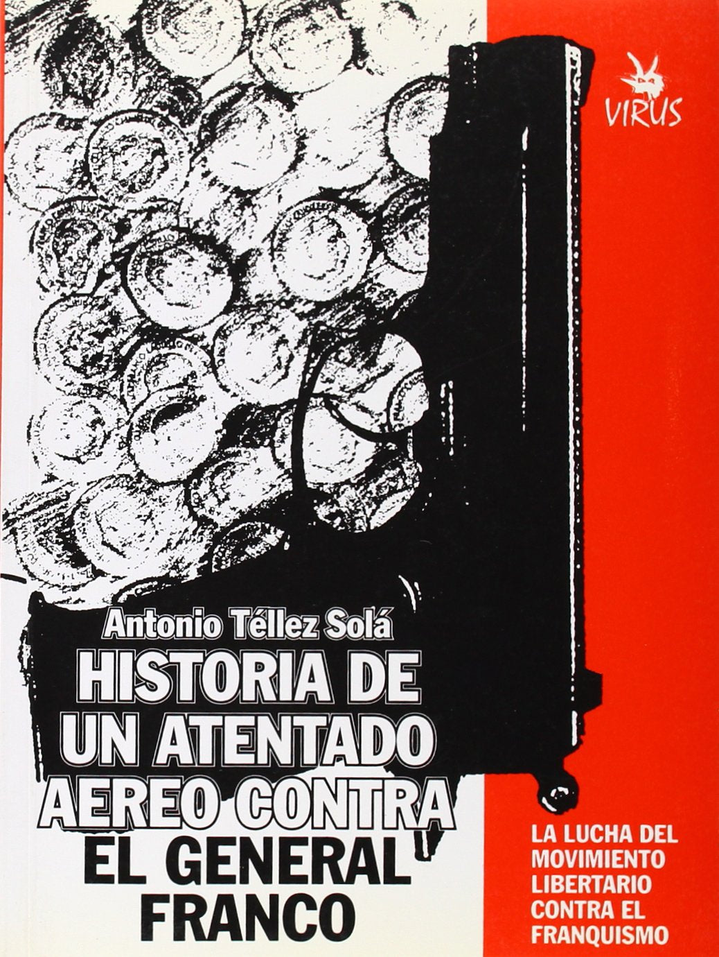 HA,ATENTADO AEREO CONTRA FRANCO (VIRUS MEMORIA)