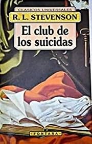 El club de los suicidas; y El ladrón de cuerpos