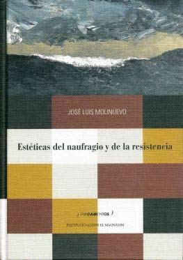 Estéticas del naufragio y de la resistencia