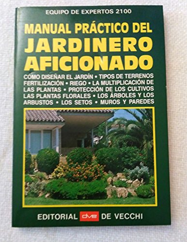 Manual completo del jardinero aficionado