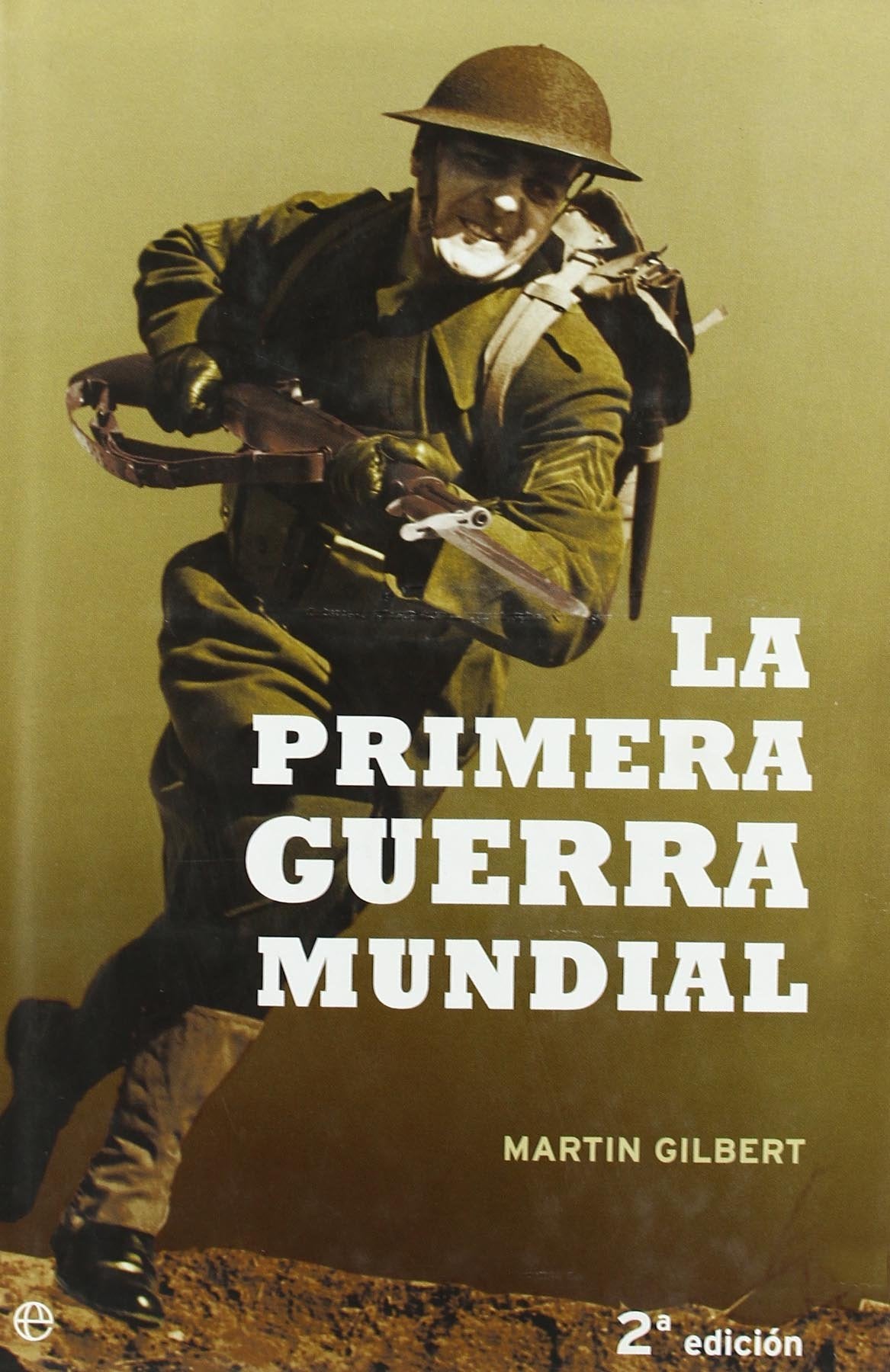 La Primera Guerra Mundial (SIN COLECCION)