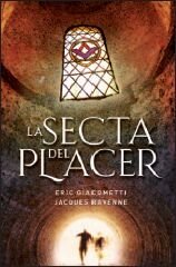 SECTA DEL PLACER,LA (SIN COLECCION)