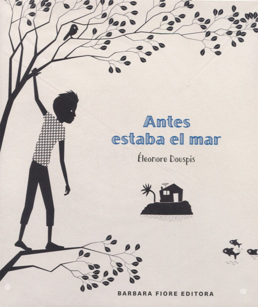 Antes estaba el mar (SIN COLECCION)