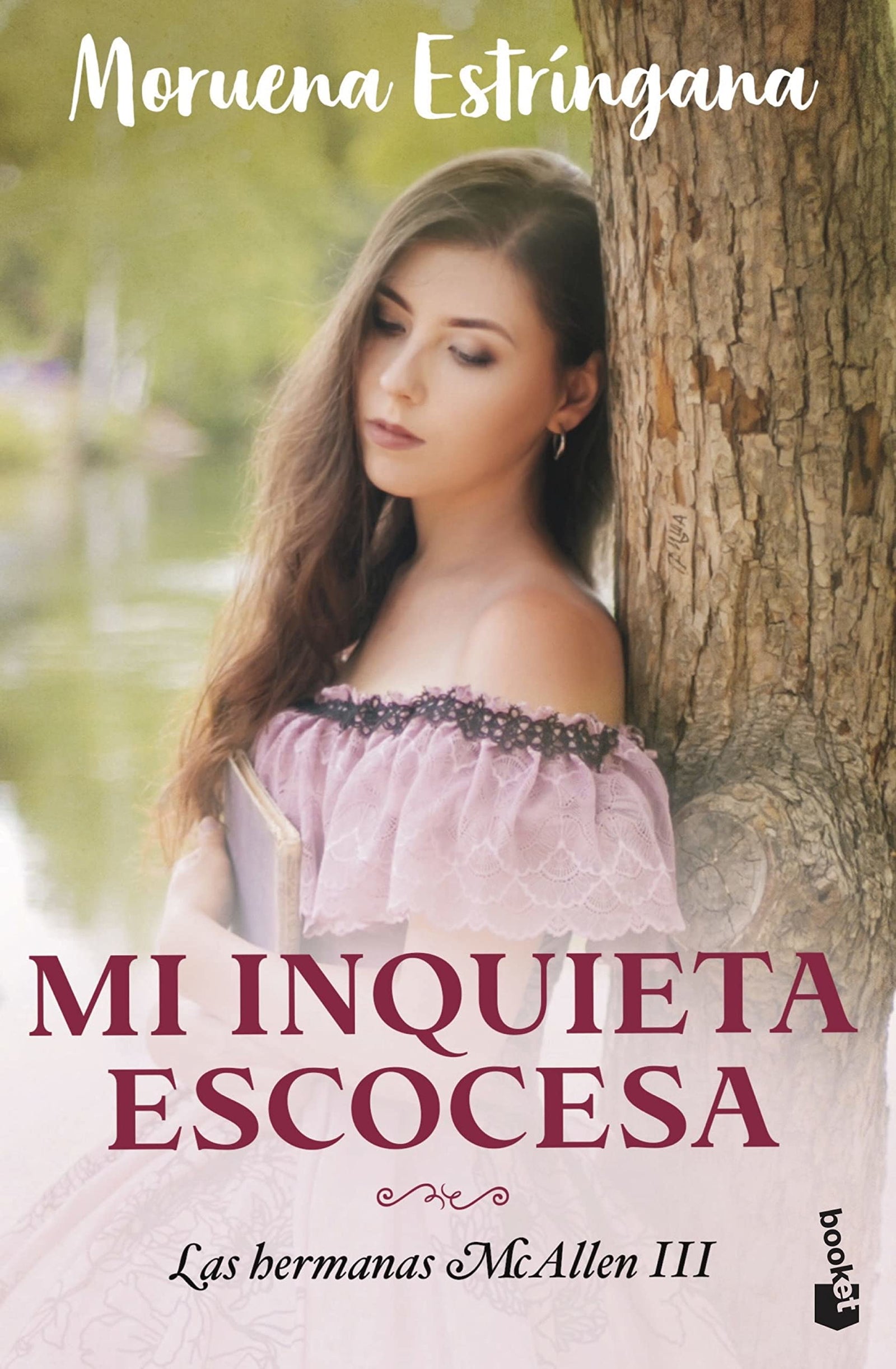 Mi inquieta escocesa: Las hermanas McAllen 3 (Romántica)