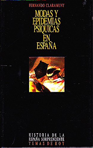 Modas y epidemias psiquicas enespaña