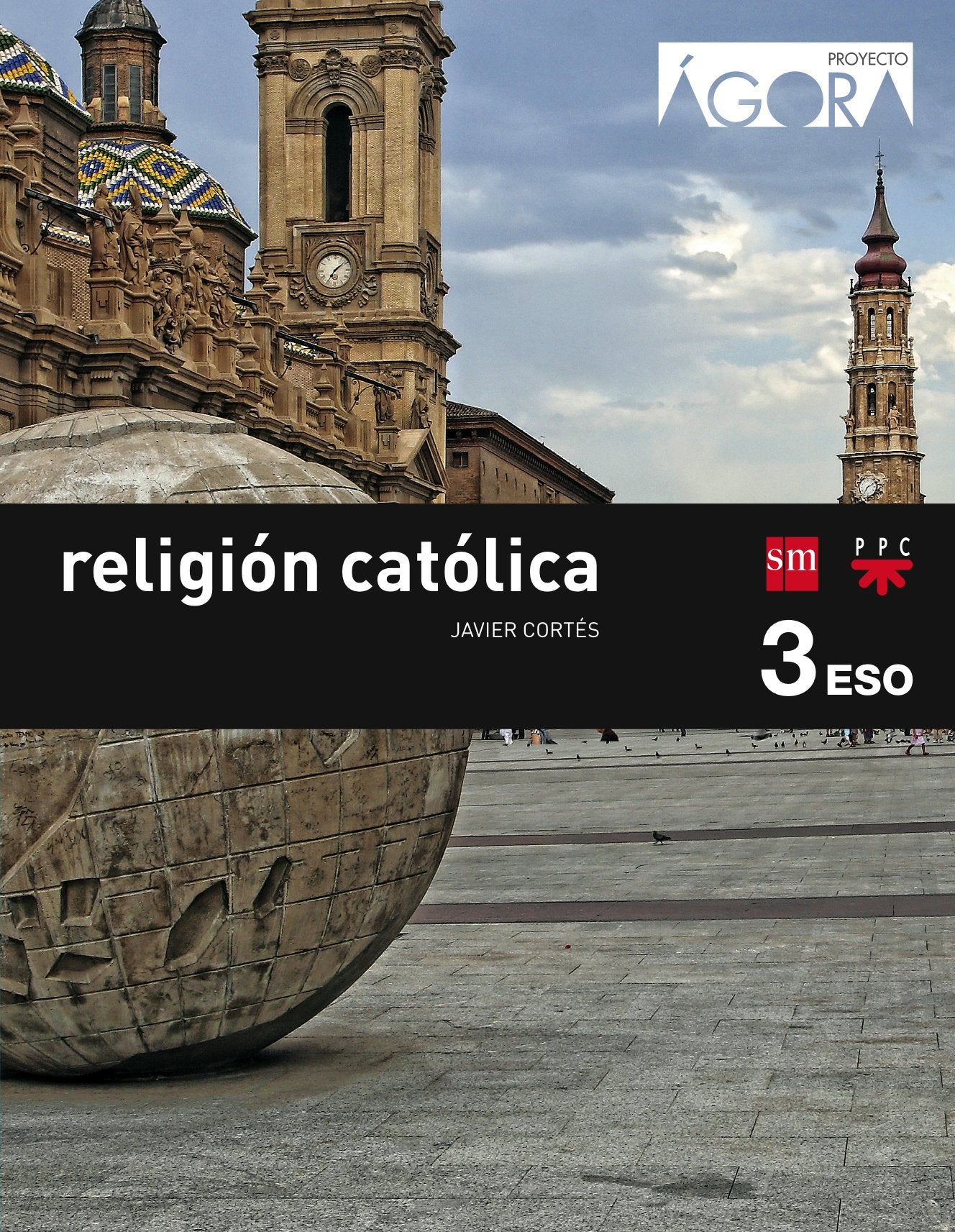 Religión católica. 3 ESO. Ágora - 9788467582376 (SAVIA)