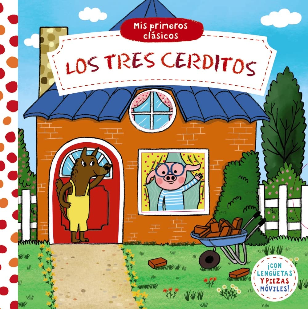 Mis primeros clásicos. Los tres cerditos (Castellano - A PARTIR DE 0 AÑOS - MANIPULATIVOS (LIBROS PARA TOCAR Y JUGAR), POP-UPS - Otros libros)