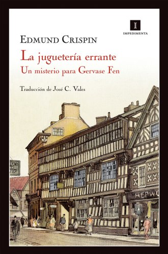 La Juguetería Errante - 7ª Edición: Un misterio para Gervase Fen: 57 (Impedimenta)