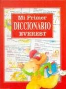 Mi Primer Diccionario Everest