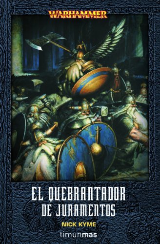 El quebrantador de juramentos: 1 (NO Warhammer)