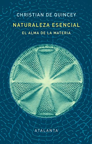 Naturaleza esencial: El alma de la materia: 151 (Liber naturae)