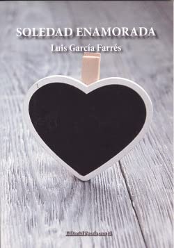 SOLEDAD ENAMORADA (Poesía)