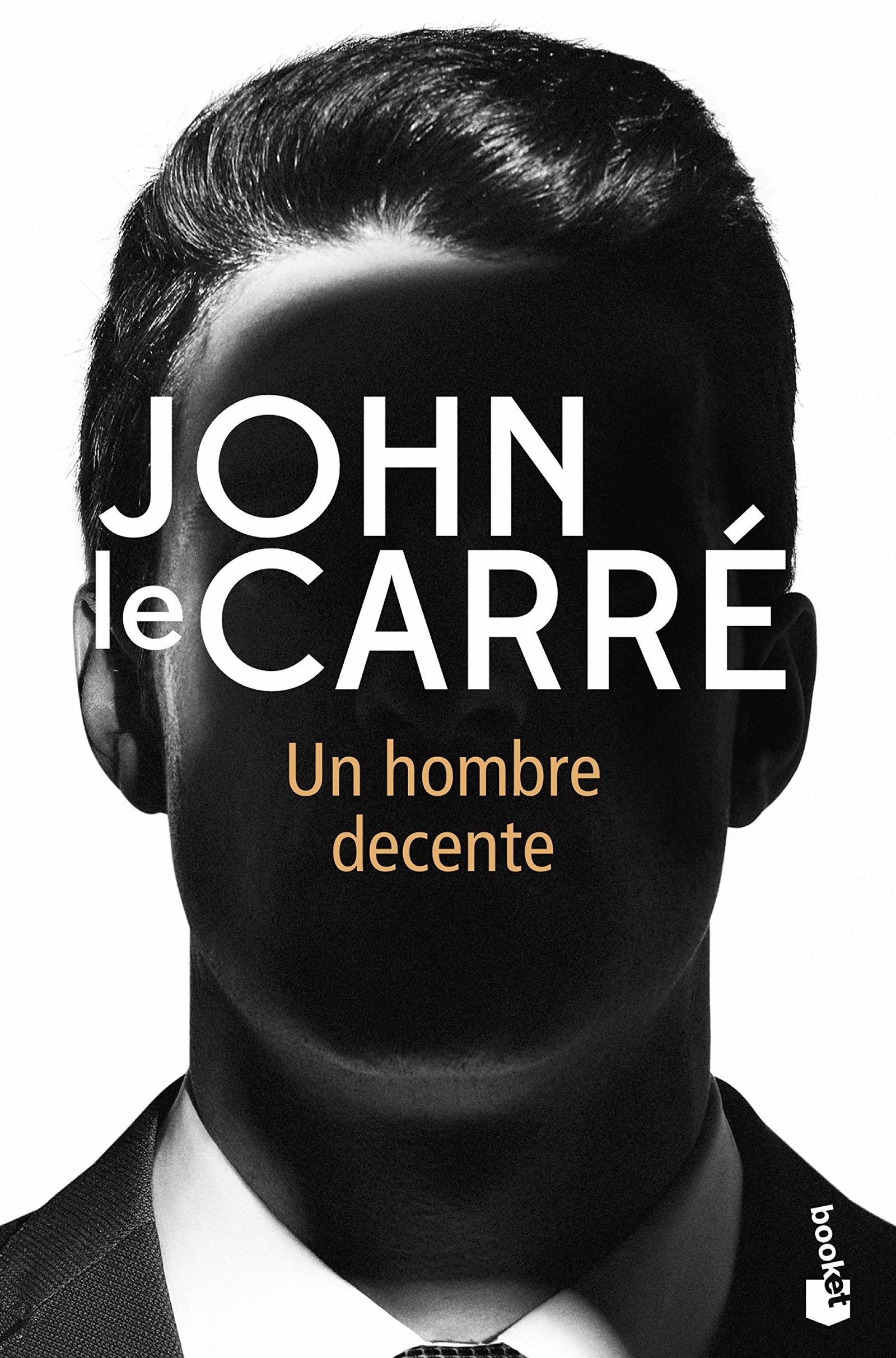 Un hombre decente (Biblioteca John le Carré)