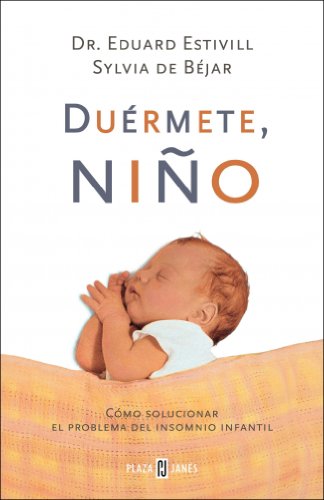 Duérmete, niño (AUTOAYUDA Y SUPERACION)