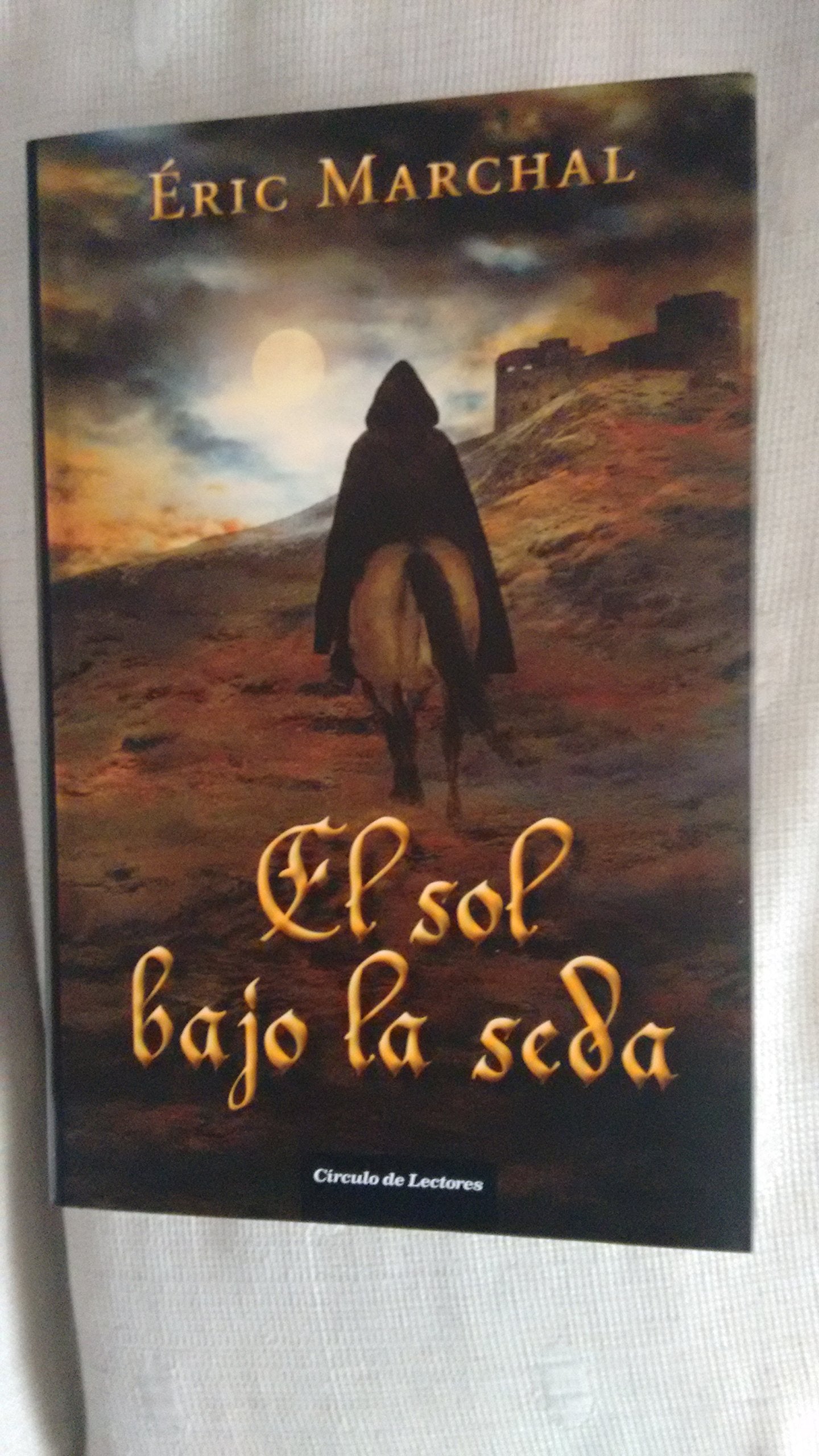 El Sol Bajo La Seda