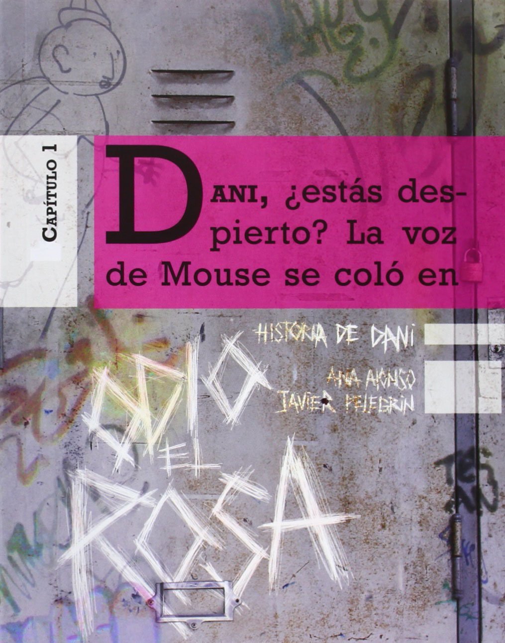 Historia de Dani. Odio el rosa (Erizonte)
