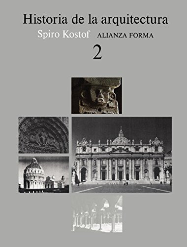 Historia de la arquitectura, 2 (Alianza forma (AF))