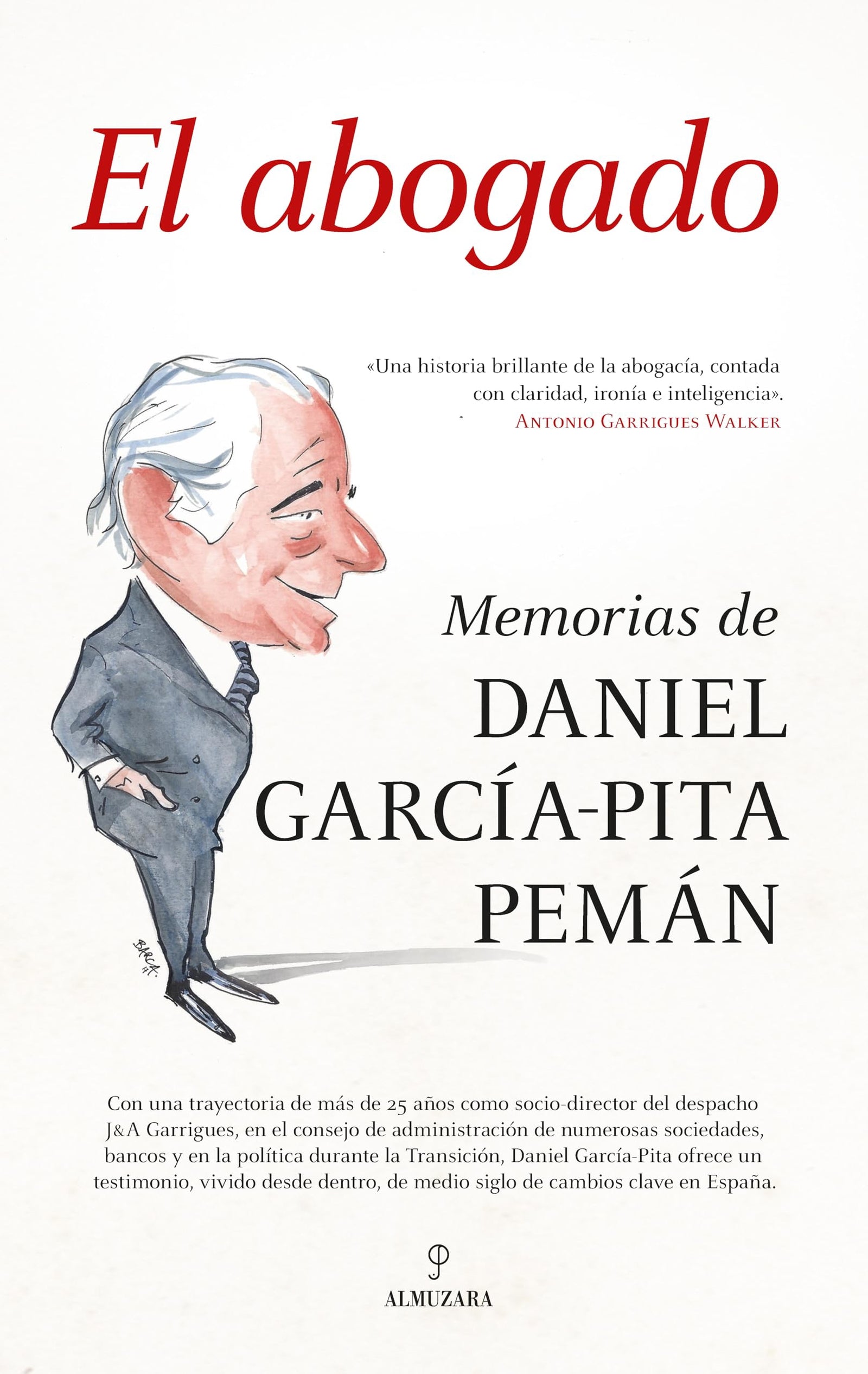 El abogado (Memorias y biografías)