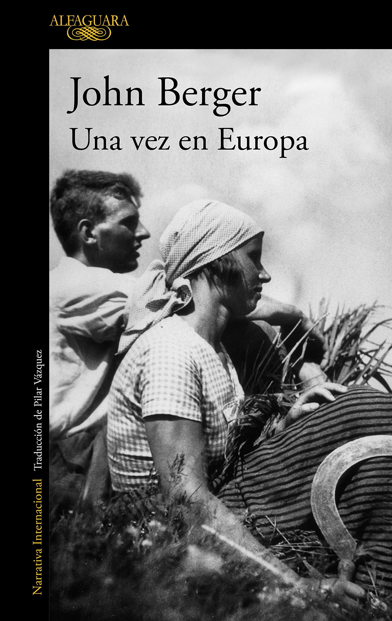 Una vez en Europa (De sus fatigas 2) (Literaturas)