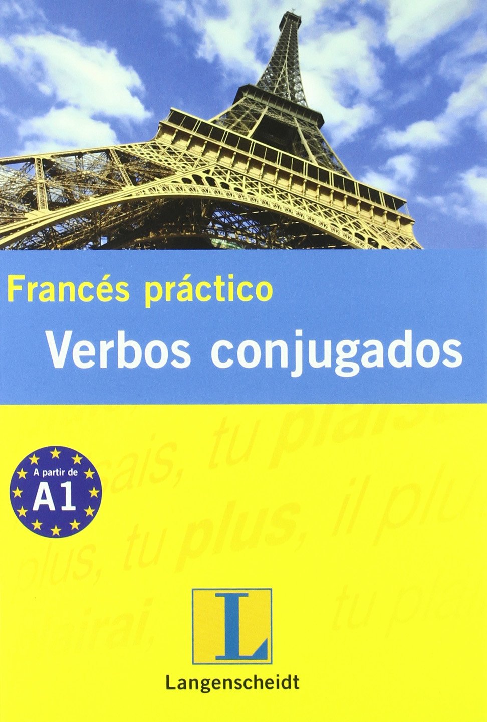 Francés practico verbos conjugados (Serie Práctico)