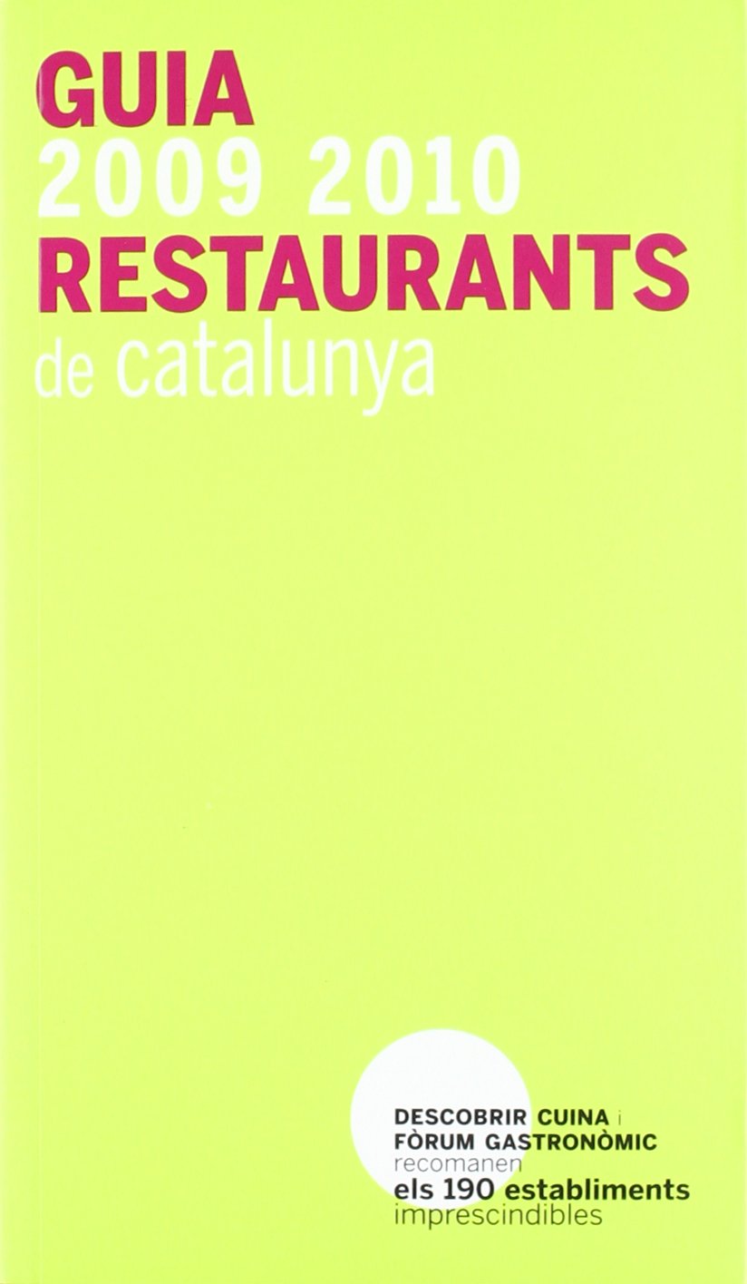 Guia 2009-2010 Restaurants de Catalunya