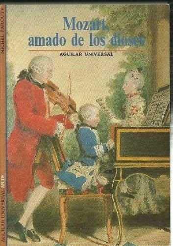 Mozart amado de los dioses
