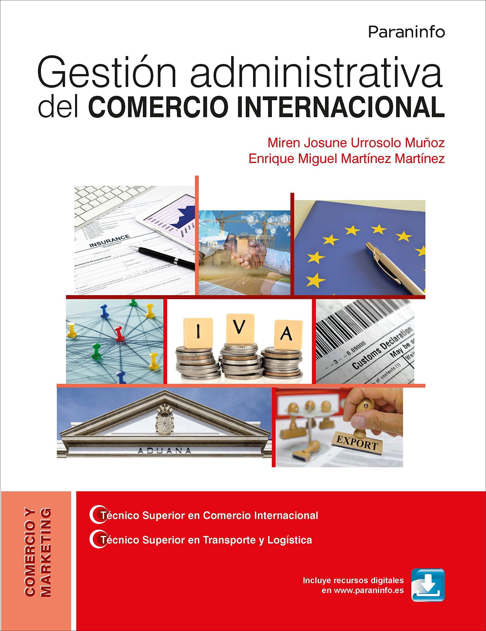 Gestión administrativa del comercio internacional (Comercio y Marketing)
