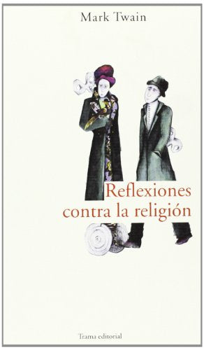 Reflexiones contra la religión (Largo Recorrido)