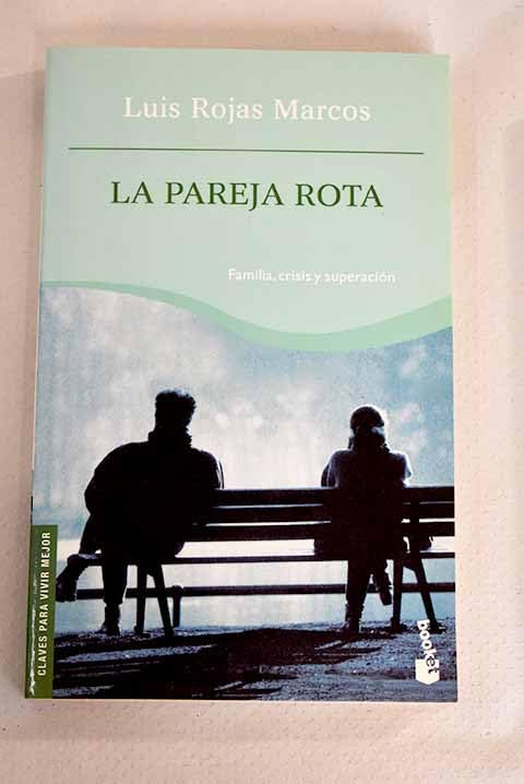 Pareja Rota, la (Booket Logista)
