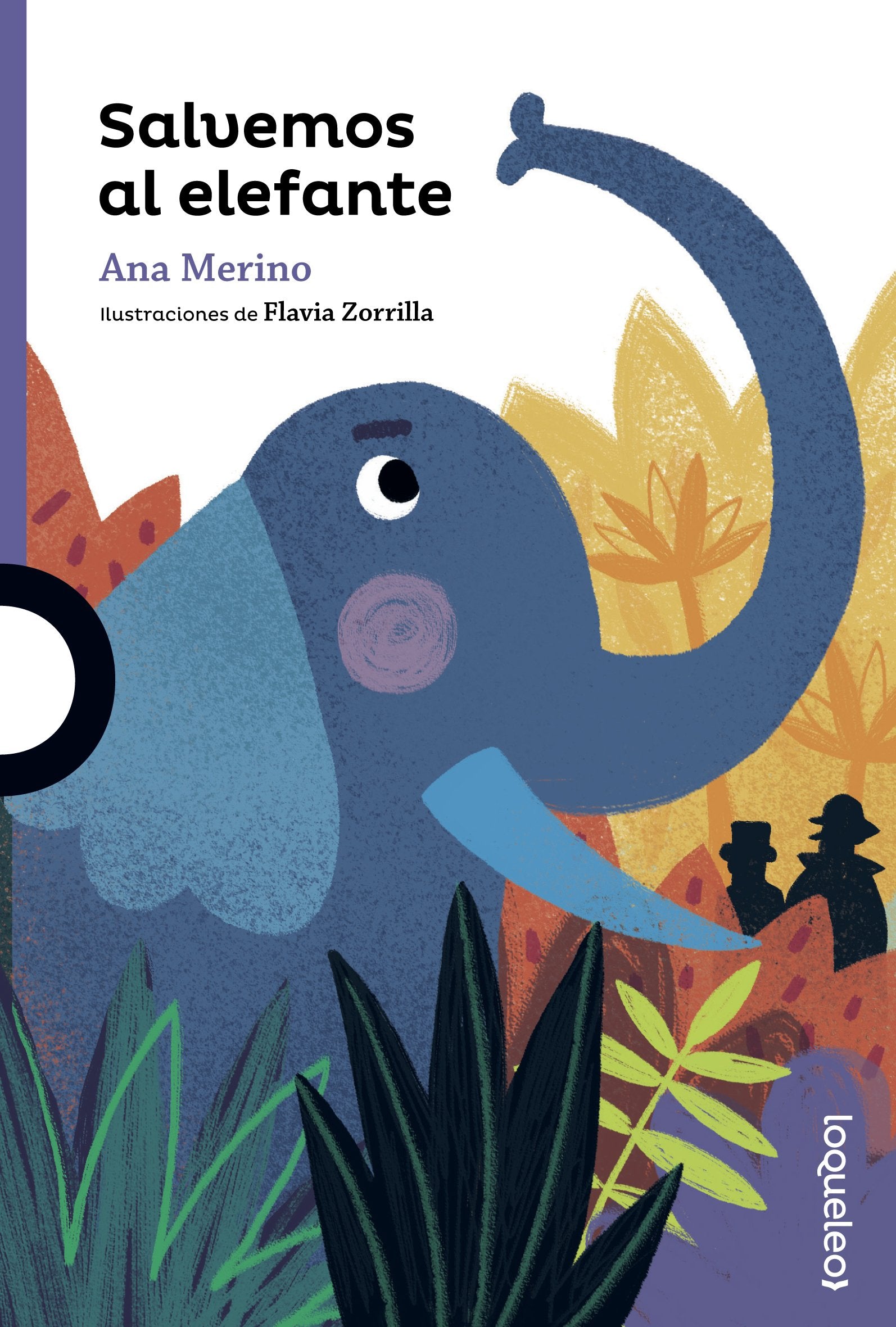 Salvemos al elefante (SERIE MORADA(+8))