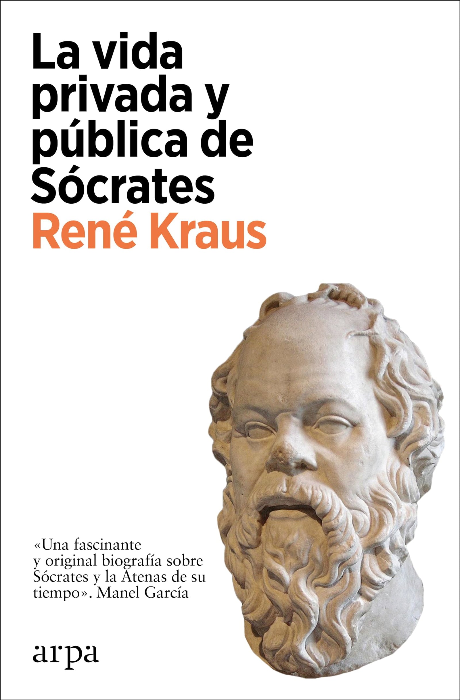 La vida privada y pública de Sócrates (Biografía)