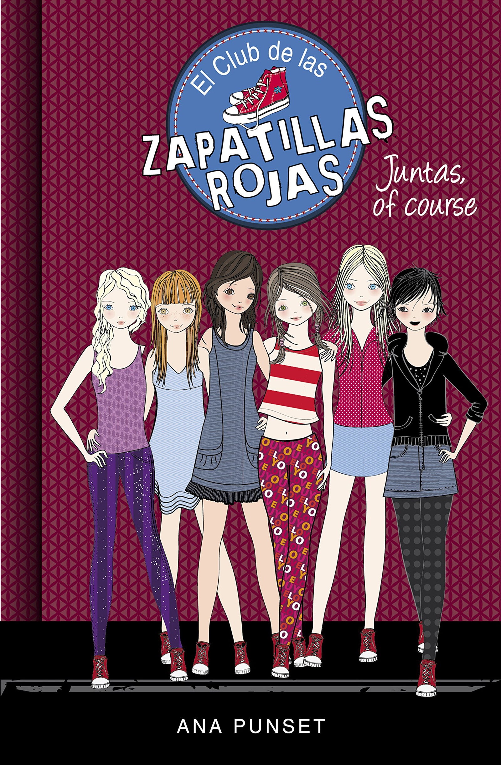 El Club de las Zapatillas Rojas 8 - Juntas, of course (Jóvenes lectores)