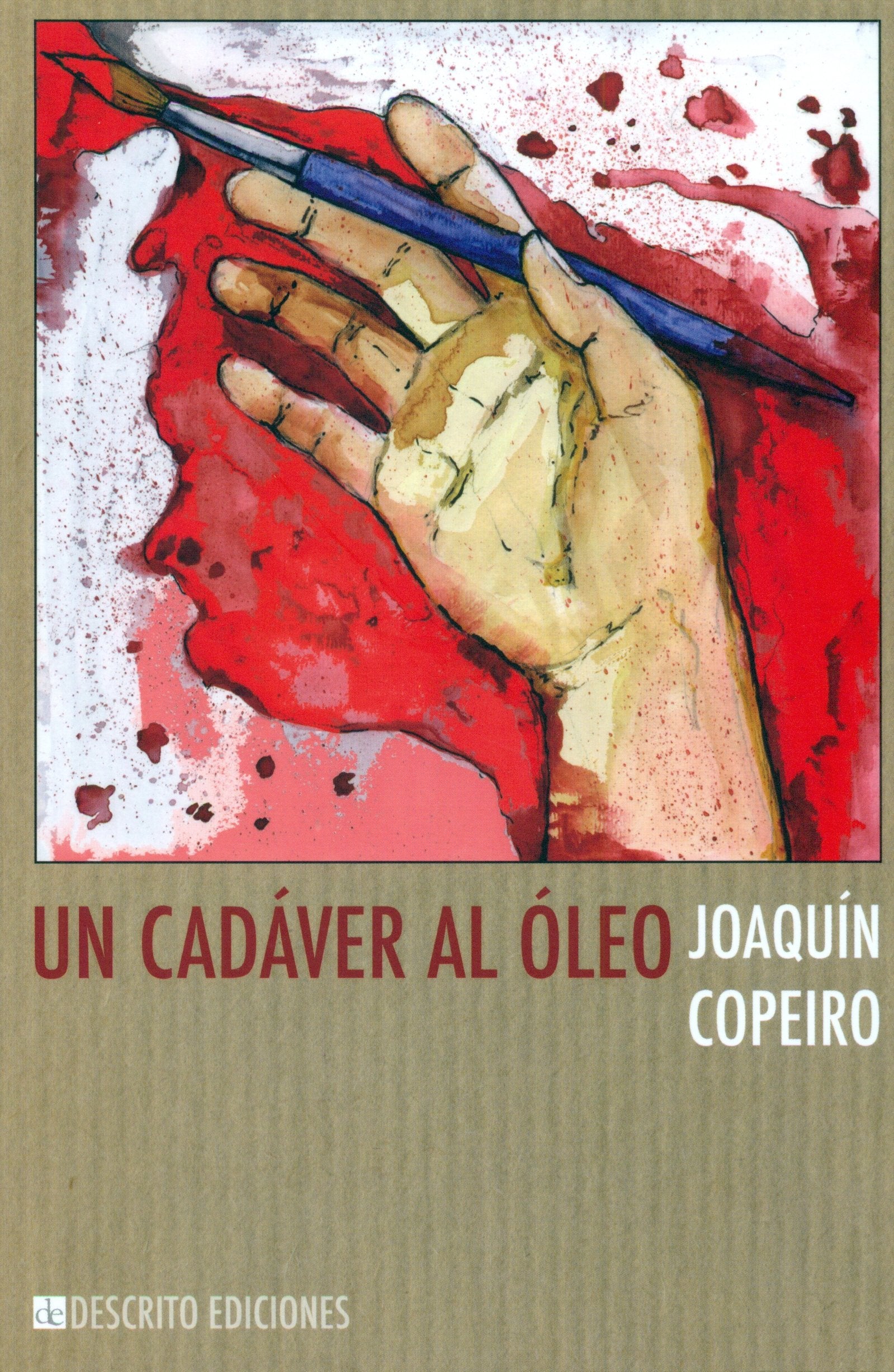 Un cadáver al óleo (Narrativa)