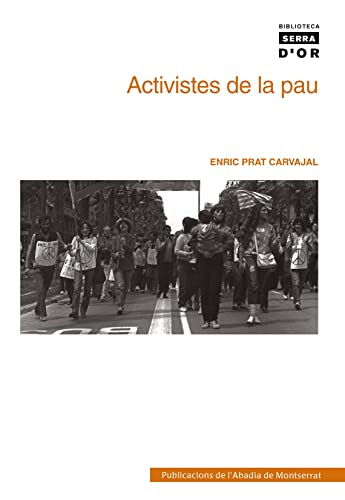 Activistes de la pau: 402 (Biblioteca Serra d'Or)