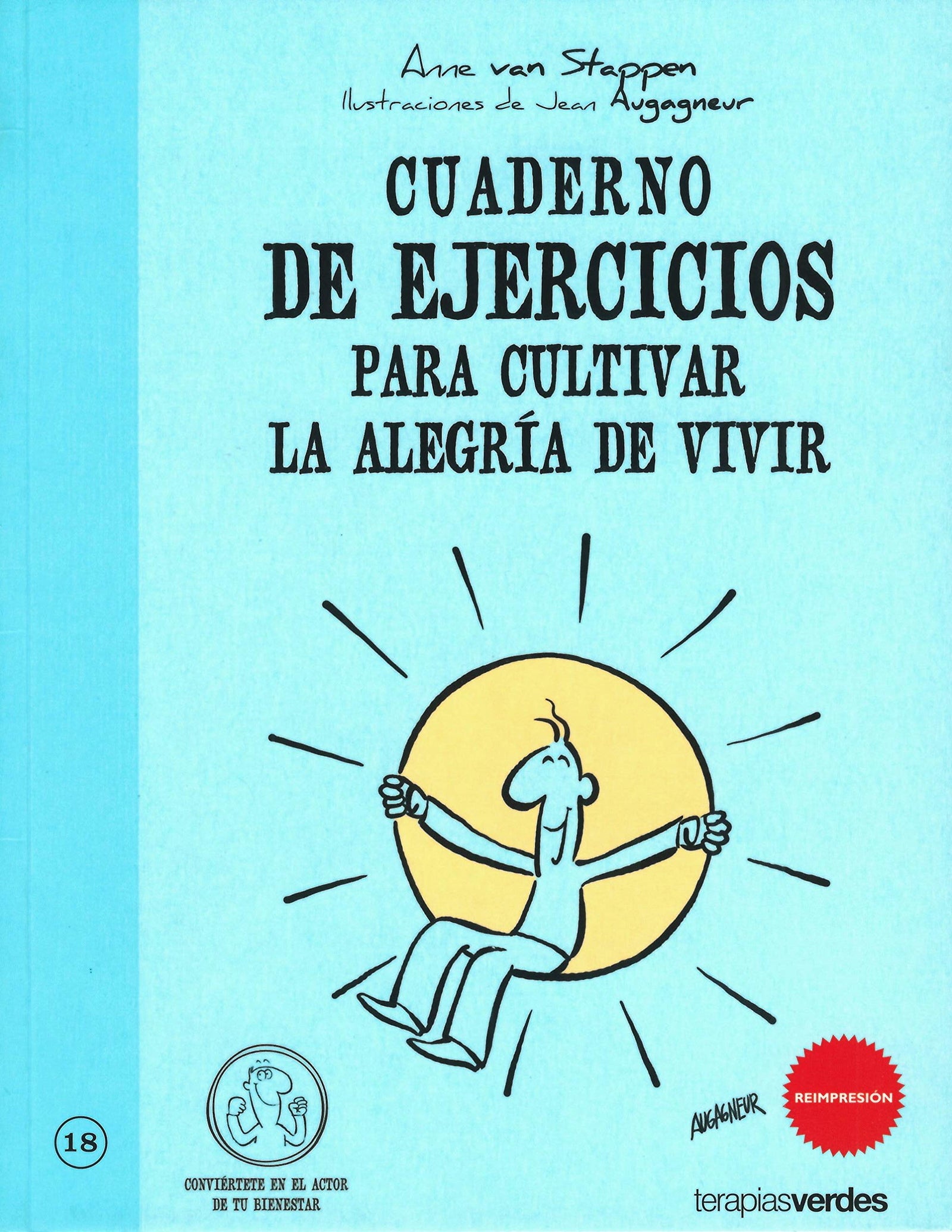 Cuaderno Ej.Cultivar La Alegria De Vivir (Terapias Cuadernos ejercicios)