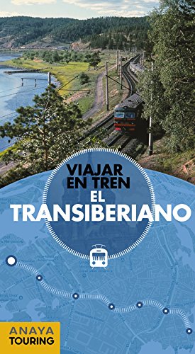 El Transiberiano (Guías Singulares)