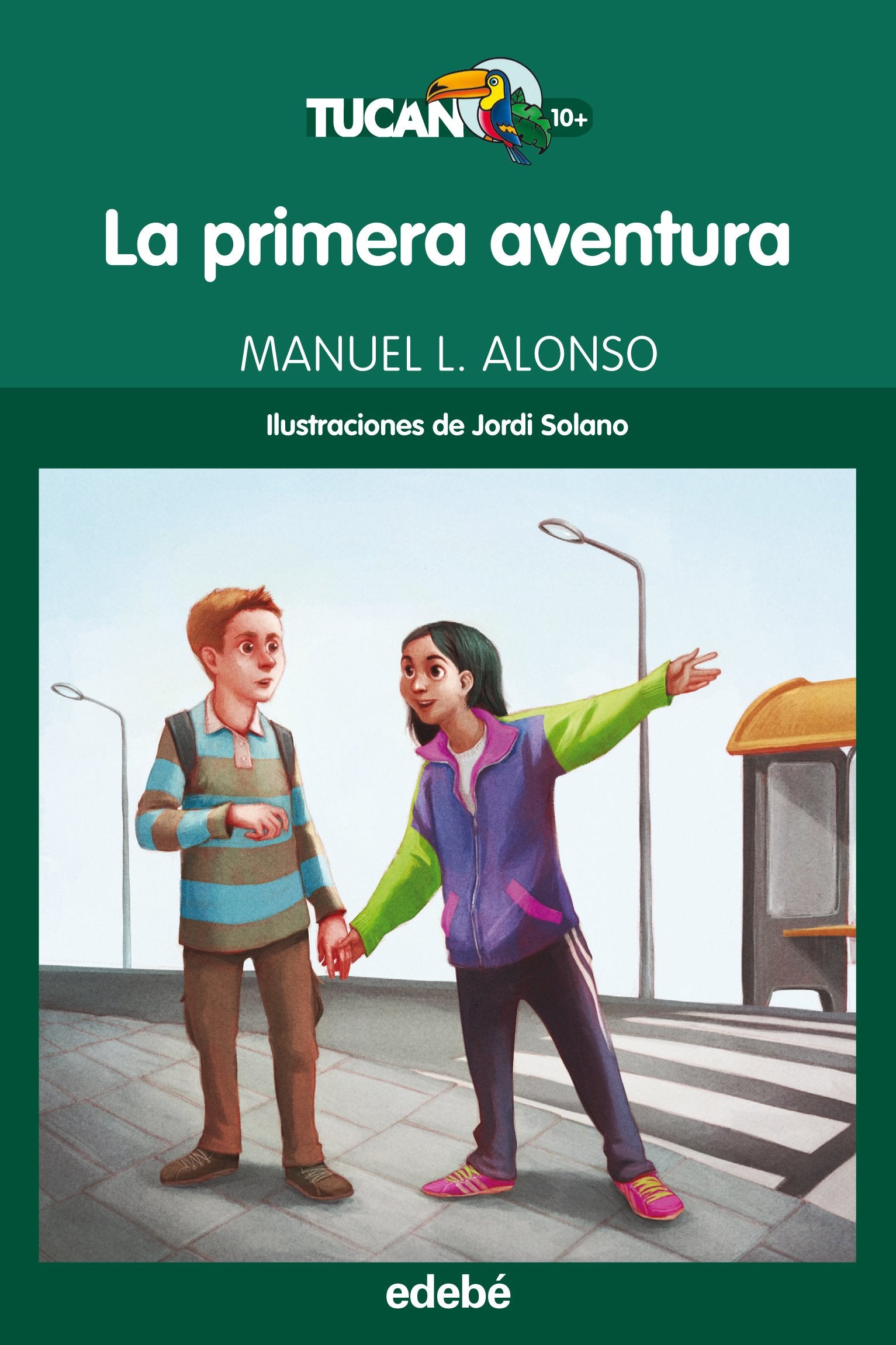 La primera aventura: 17 (TUCÁN +10)