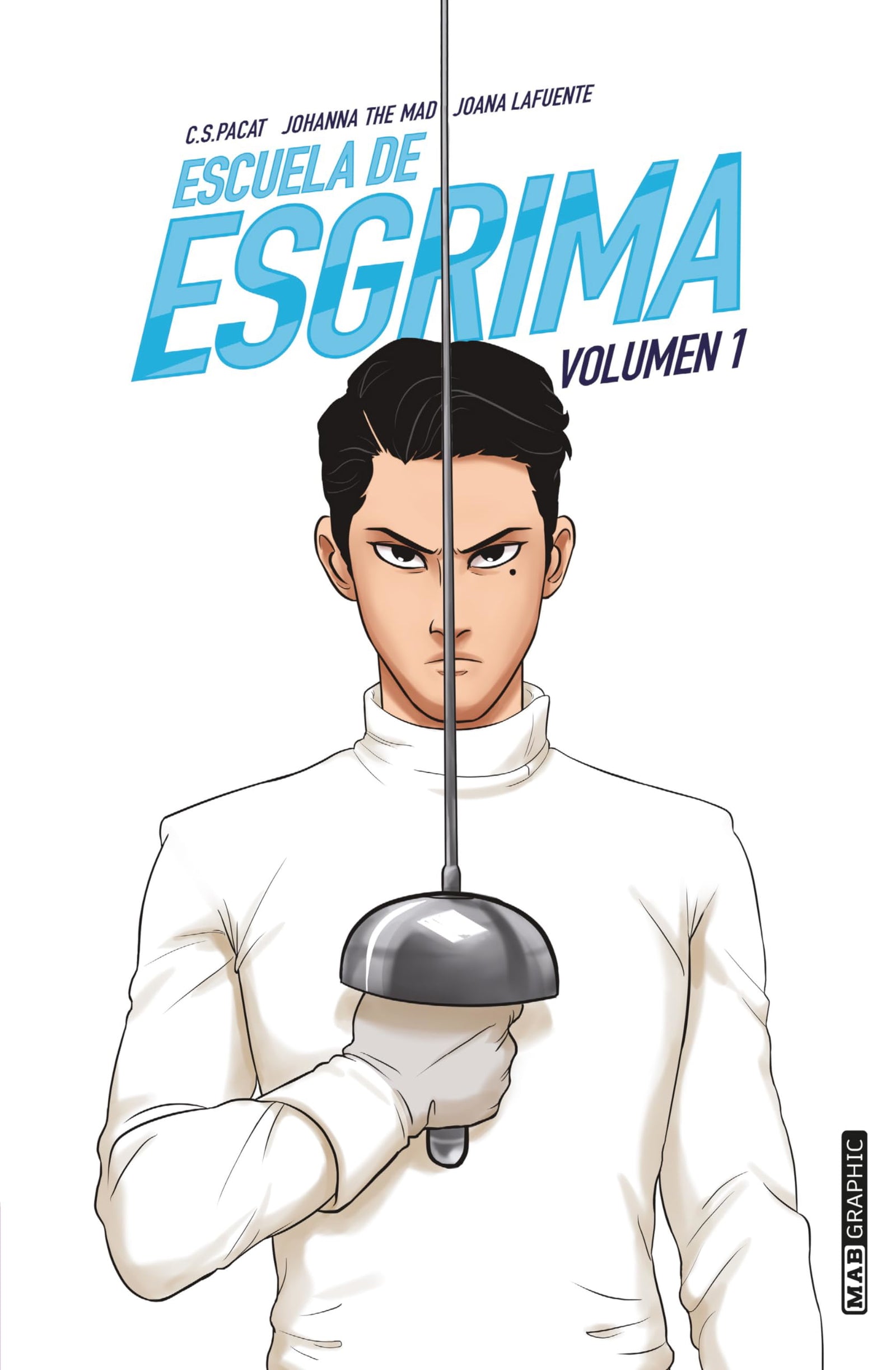 Escuela de esgrima. Volumen 1 (JUVENIL)