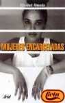 Mujeres encarceladas (ZAPPC2)