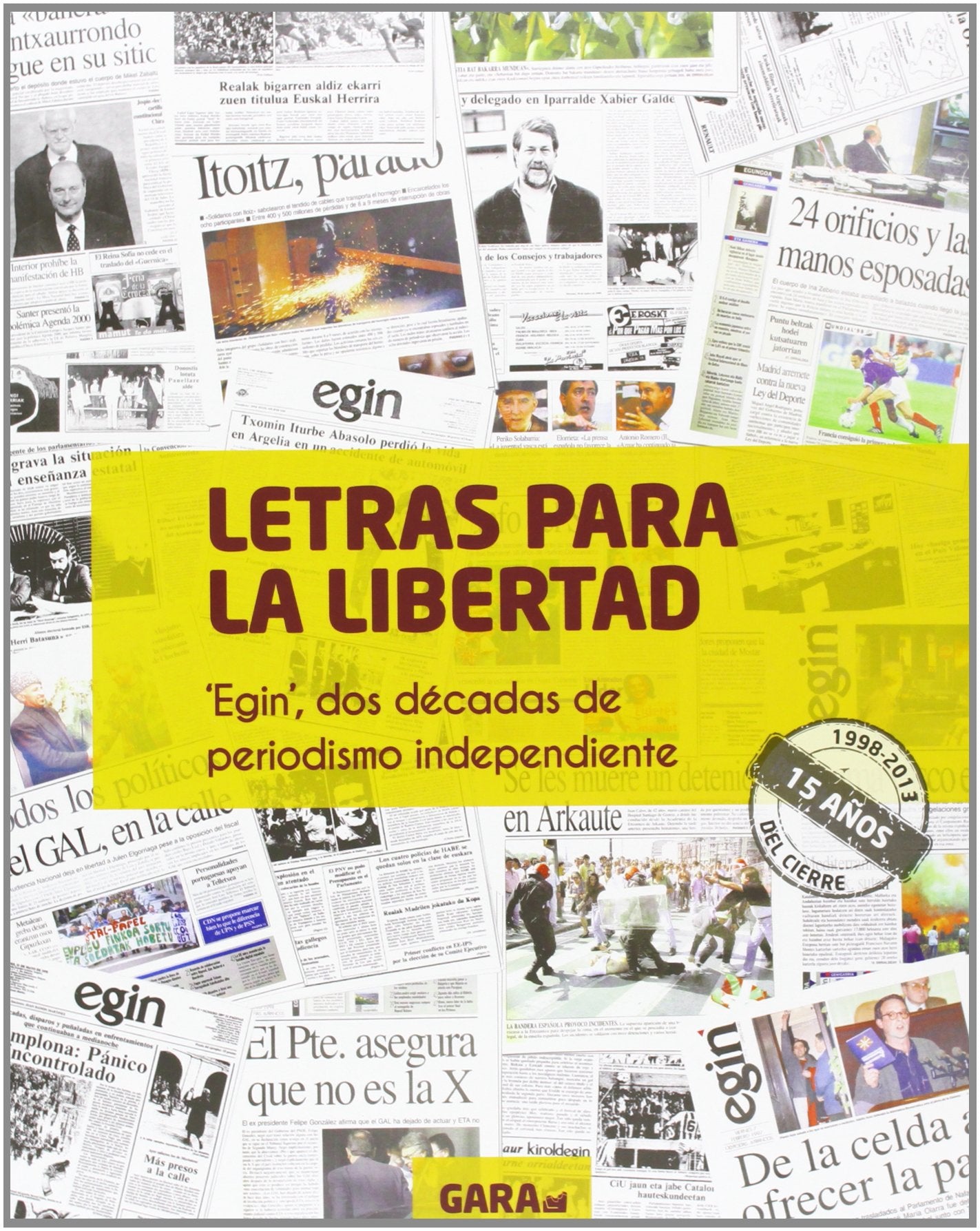 Egin. Letras Para La Libertad