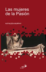 Las mujeres de la pasión (Betel)