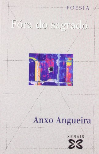Fóra do sagrado (EDICIÓN LITERARIA - POESÍA)
