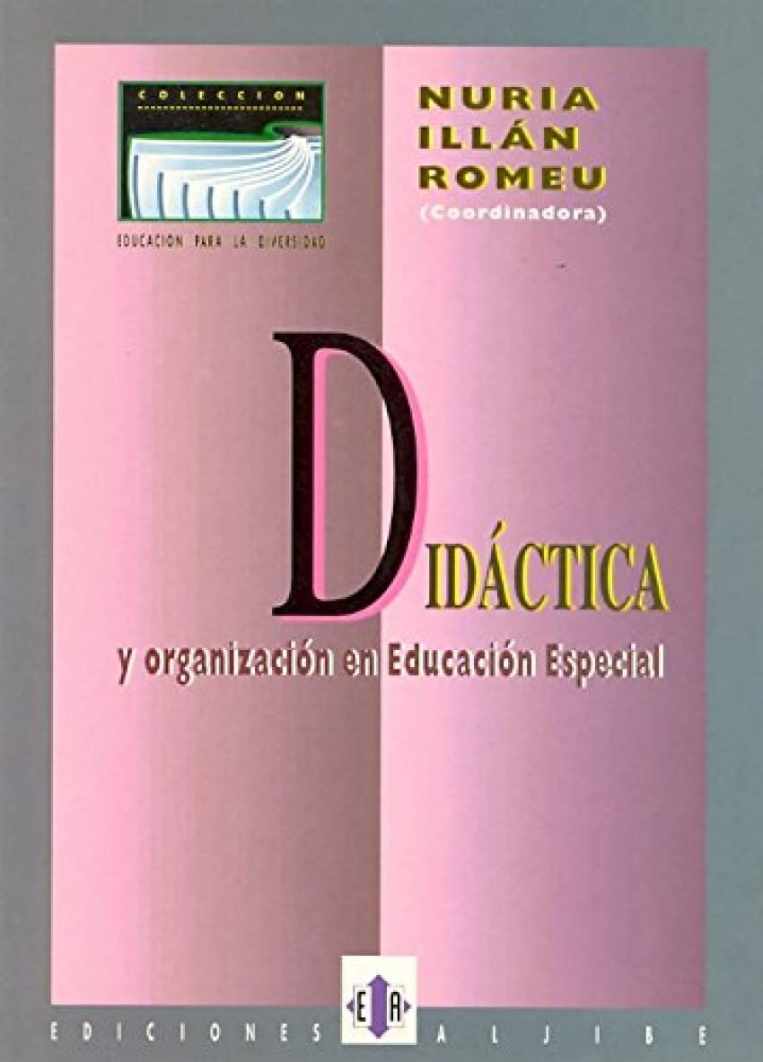 Didactica y Organizacion En Educacion (DIVERSIDAD Y DIFICULTADES DE APRENDIZAJE)